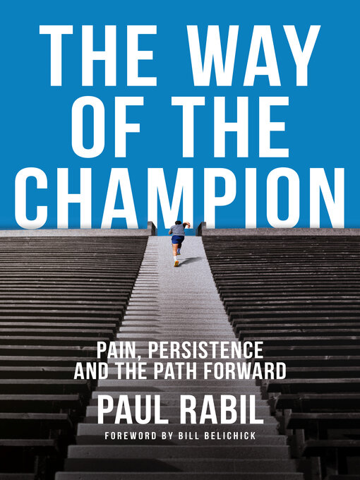 Title details for The Way of the Champion by Paul Rabil - Available